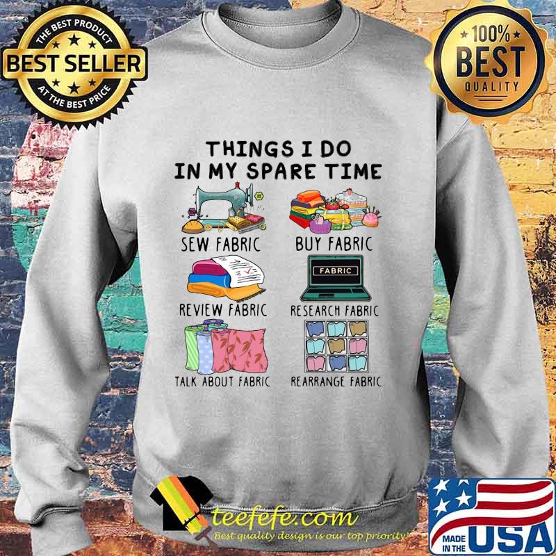 Things i do in my spare time sew fabric buy fabric review fabric research fabric s Sweater Things i do in my spare time sew fabric buy fabric review fabric research fabric s Sweater