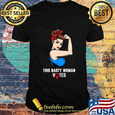 This Nasty Woman Votes Feminist Election Voting Gift T-Shirt