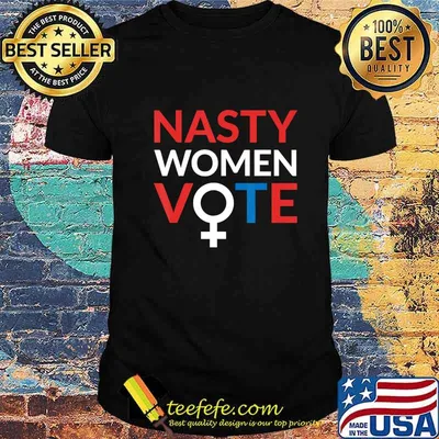 This Nasty Woman Votes Feminist Liberal Voting T-Shirt