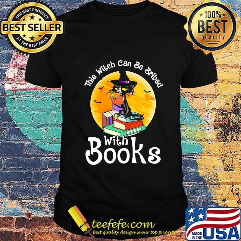 This Witch Can Be Bribed With Books Black Cat Moon Halloween Shirt