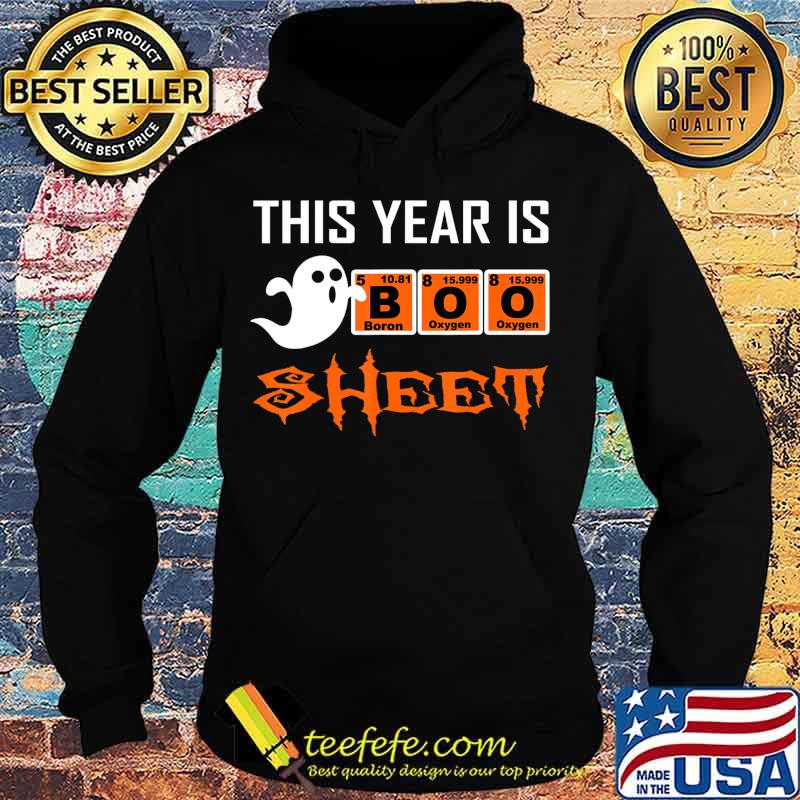 This Year Is Boo Sheet Boo Ghost Halloween Periodic table T-Shirt Hoodie This Year Is Boo Sheet Boo Ghost Halloween Periodic table T-Shirt Hoodie