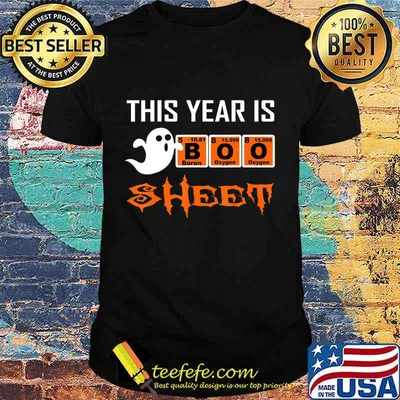 This Year Is Boo Sheet Boo Ghost Halloween Periodic table T-Shirt