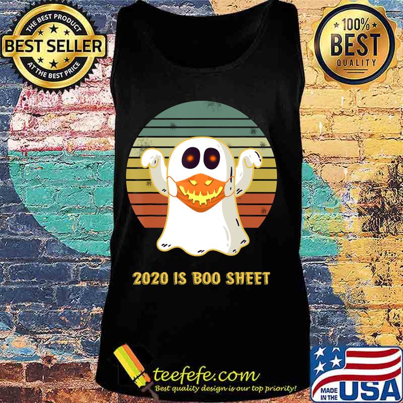 This Year Is Boo Sheet Funny Ghost Boo Halloween 2020 Sucks T-Shirt Tank top This Year Is Boo Sheet Funny Ghost Boo Halloween 2020 Sucks T-Shirt Tank top