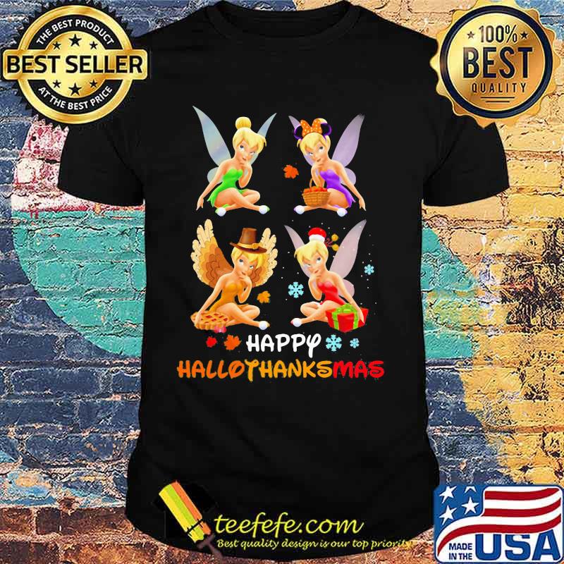 Tinkerbell happy hallothanksmas halloween thanksgiving christmas shirt Tinkerbell happy hallothanksmas halloween thanksgiving christmas shirt