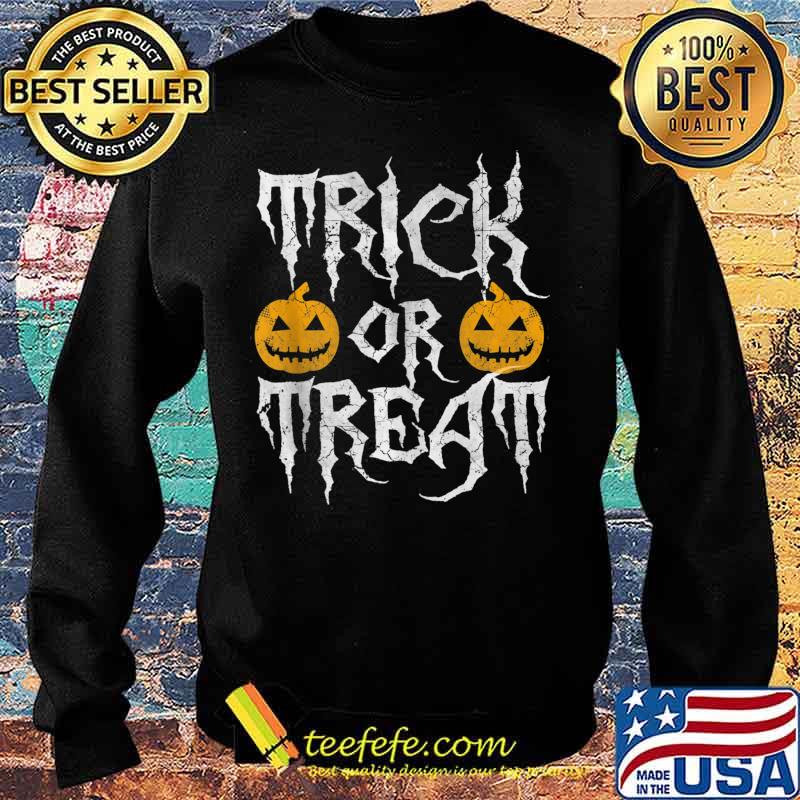 Trick Or Treat Halloween s Sweater Trick Or Treat Halloween s Sweater