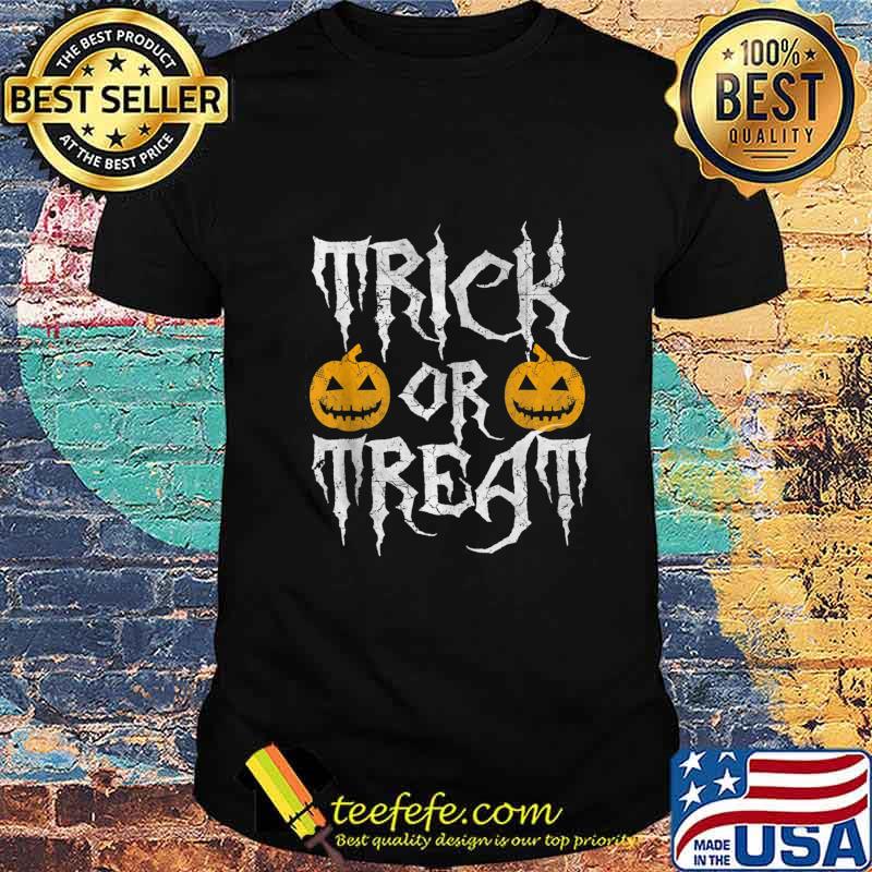 Trick Or Treat Halloween shirt Trick Or Treat Halloween shirt