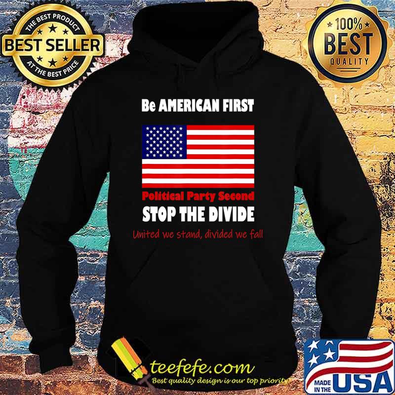 United We Stand! Biden Trump we are all American! Patriots T-Shirt Hoodie United We Stand! Biden Trump we are all American! Patriots T-Shirt Hoodie