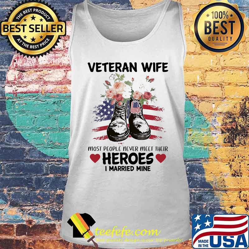 Veteran wife most people never meet their heroes i married mine flowers s Tank top Veteran wife most people never meet their heroes i married mine flowers s Tank top