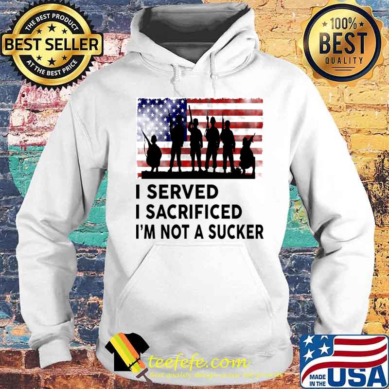 Veterans are heroes not suckers or losers T-Shirt Hoodie Veterans are heroes not suckers or losers T-Shirt Hoodie