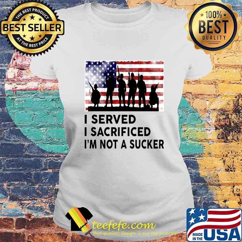 Veterans are heroes not suckers or losers T-Shirt Laides tee Veterans are heroes not suckers or losers T-Shirt Laides tee