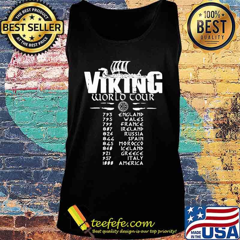 Viking world tour england wales france ireland russia spain morocco iceland greece italy america s Tank top Viking world tour england wales france ireland russia spain morocco iceland greece italy america s Tank top