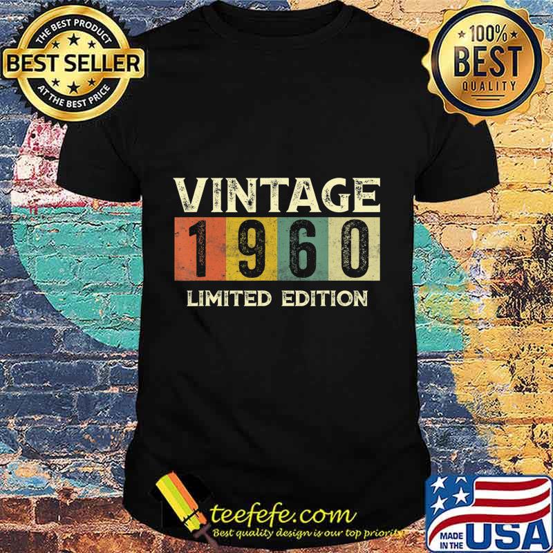 Vintage 1960 Limited Edition Gift 60th Birthday T-Shirt
