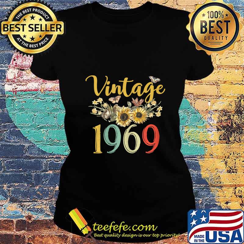 Vintage 1969 Sunflower 51st Birthday Awesome Since 1969 T-Shirt Ladies tee Vintage 1969 Sunflower 51st Birthday Awesome Since 1969 T-Shirt Ladies tee