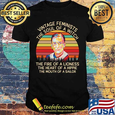 Vintage feminists the soul of a witch the fire of a lioness the heart of a hippie the mouth of a sailor vintage retro shirt