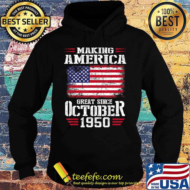 Vintage October 1950 70th Birthday Gift Making America 1950 T-Shirt Hoodie Vintage October 1950 70th Birthday Gift Making America 1950 T-Shirt Hoodie
