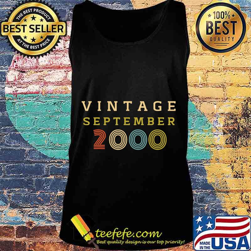 Vintage September 2000, 20 Year Old Birthday Gift T-Shirt Tank top Vintage September 2000, 20 Year Old Birthday Gift T-Shirt Tank top