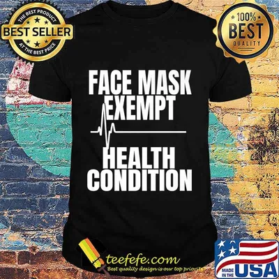 Virus Face Mask Exempt Medical Health Condition Exemption Premium T-Shirt