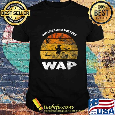 WAP Witches And Potions Retro Sunset Funny WAP wordplay Shirt
