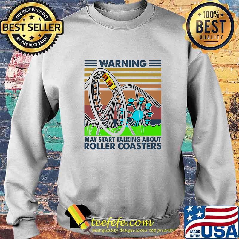 Warning may start talking about roller coasters vintage retro s Sweater Warning may start talking about roller coasters vintage retro s Sweater