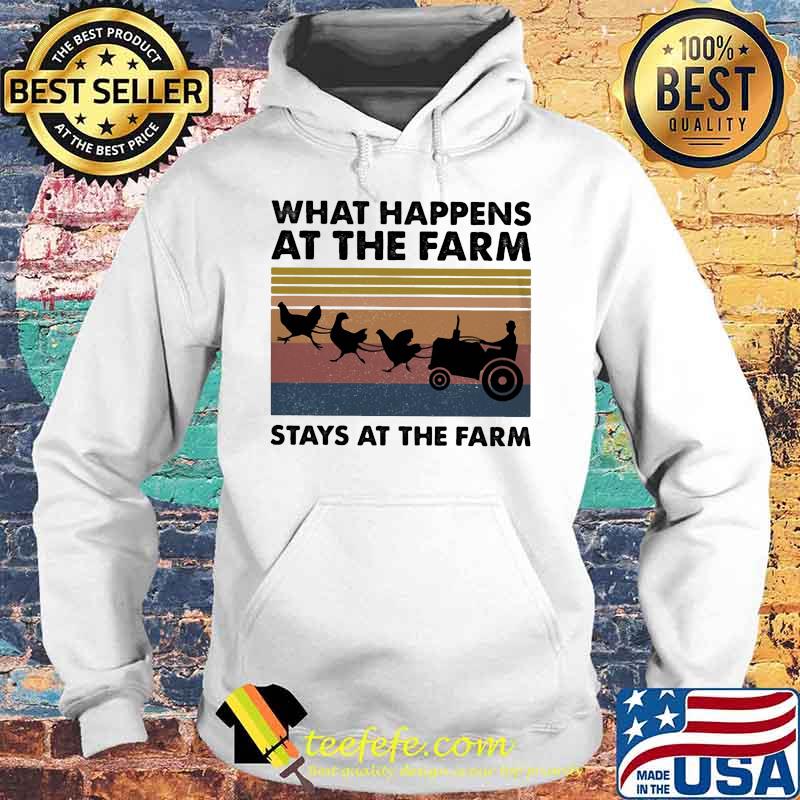 What happens at the farm stays at the farm vintage retro s Hoodie What happens at the farm stays at the farm vintage retro s Hoodie