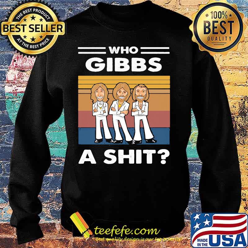 Who gibbs a shit vintage retro s Sweater Who gibbs a shit vintage retro s Sweater