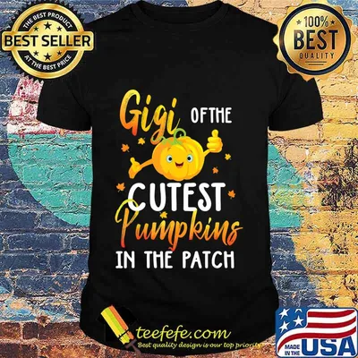 Womens Funny Gigi Of The Cutest Pumpkin In Patch Halloween T-Shirt