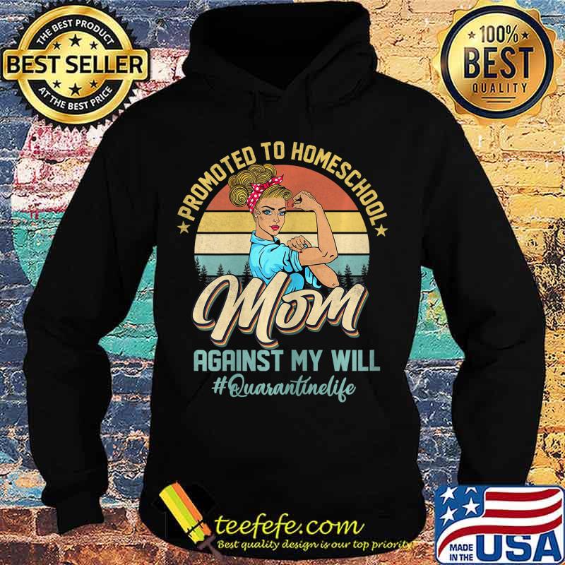 Womens Home School Mom Quarantine Life HomeSchool T-Shirt Hoodie Womens Home School Mom Quarantine Life HomeSchool T-Shirt Hoodie