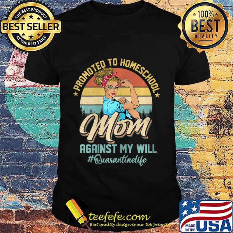 Womens Home School Mom Quarantine Life HomeSchool T-Shirt Womens Home School Mom Quarantine Life HomeSchool T-Shirt