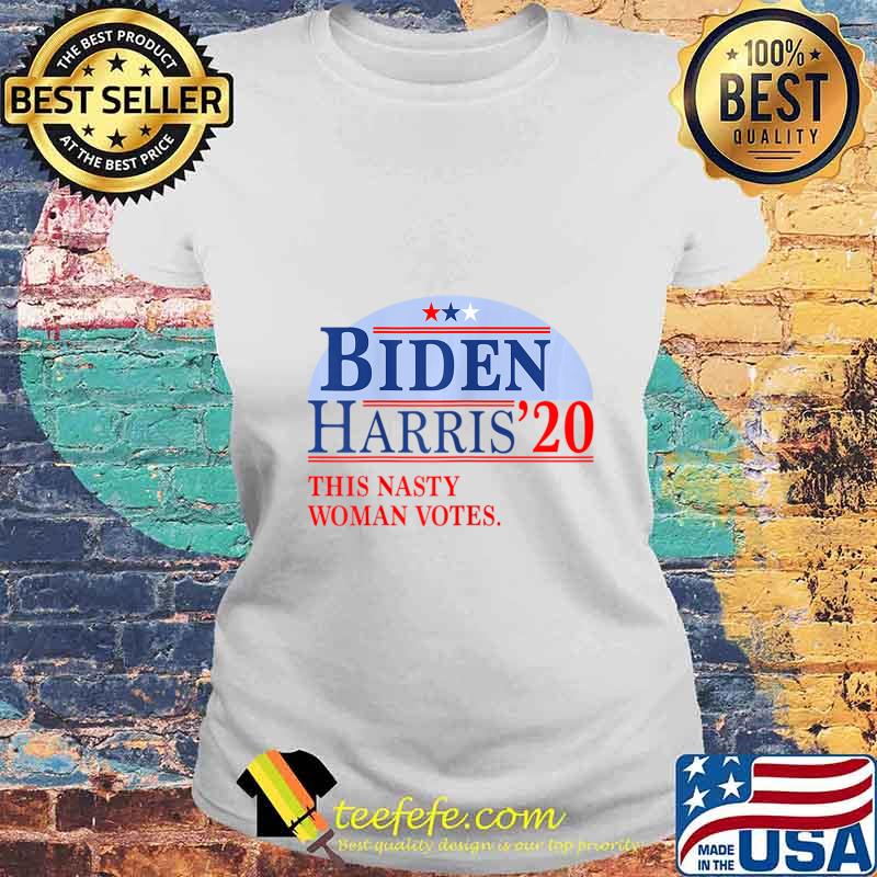 Womens This Nasty Woman Votes for a Biden Harris 2020 Fan T-Shirt Laides tee Womens This Nasty Woman Votes for a Biden Harris 2020 Fan T-Shirt Laides tee