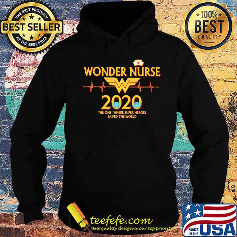 Wonder nurse 2020 the one where super heroes saved the world mask s Hoodie Wonder nurse 2020 the one where super heroes saved the world mask s Hoodie