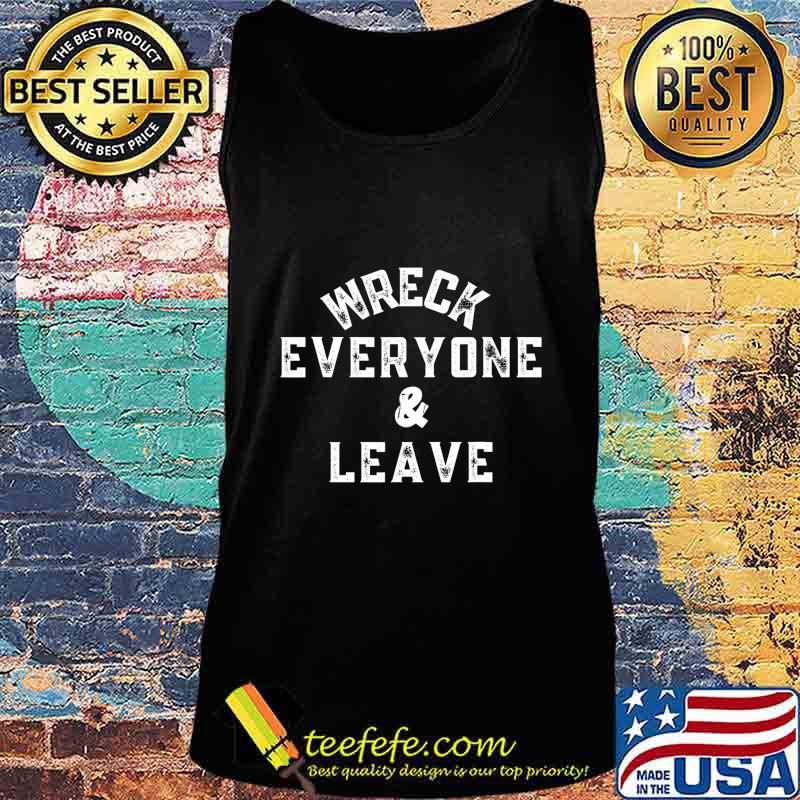 Wreck Everyone and Leave Roman Summer Wrestling Match T-Shirt Tank top Wreck Everyone and Leave Roman Summer Wrestling Match T-Shirt Tank top