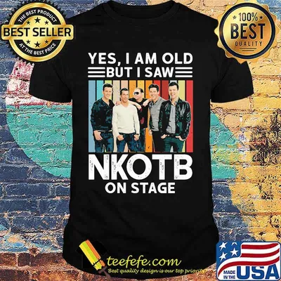 Yes i am old but i saw nkotb on stage vintage retro shirt