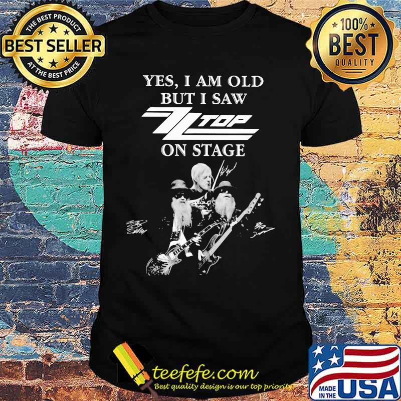 Yes i am old but i saw zz top on stage signatures shirt