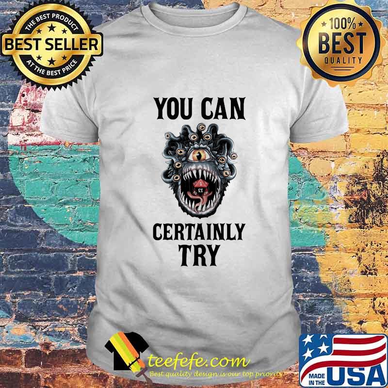 You can certainly try shirt