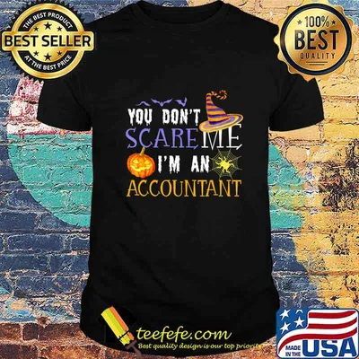 You Don't Scare Accountant Funny Outfit Halloween Costume T-Shirt