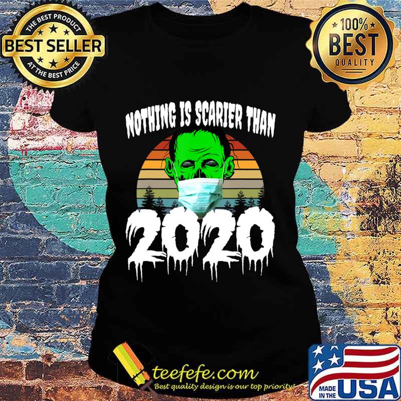 Zombie Halloween 2020 - Nothing is Scarier than 2020 T-Shirt Ladies tee Zombie Halloween 2020 - Nothing is Scarier than 2020 T-Shirt Ladies tee