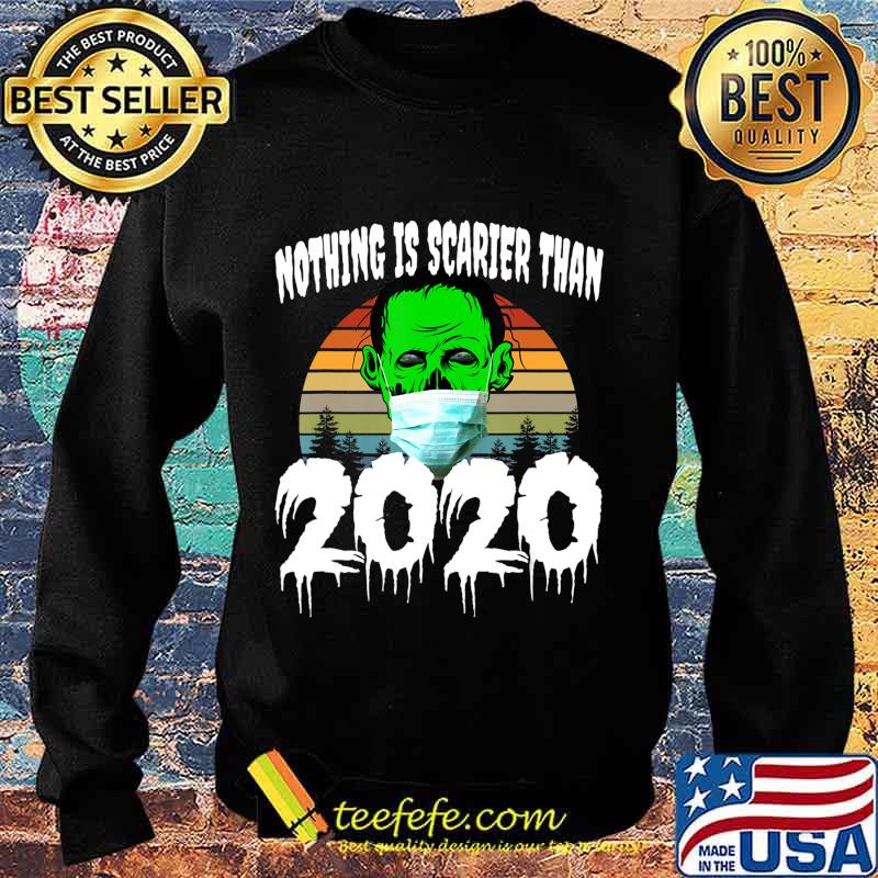 Zombie Halloween 2020 - Nothing is Scarier than 2020 T-Shirt Sweater Zombie Halloween 2020 - Nothing is Scarier than 2020 T-Shirt Sweater