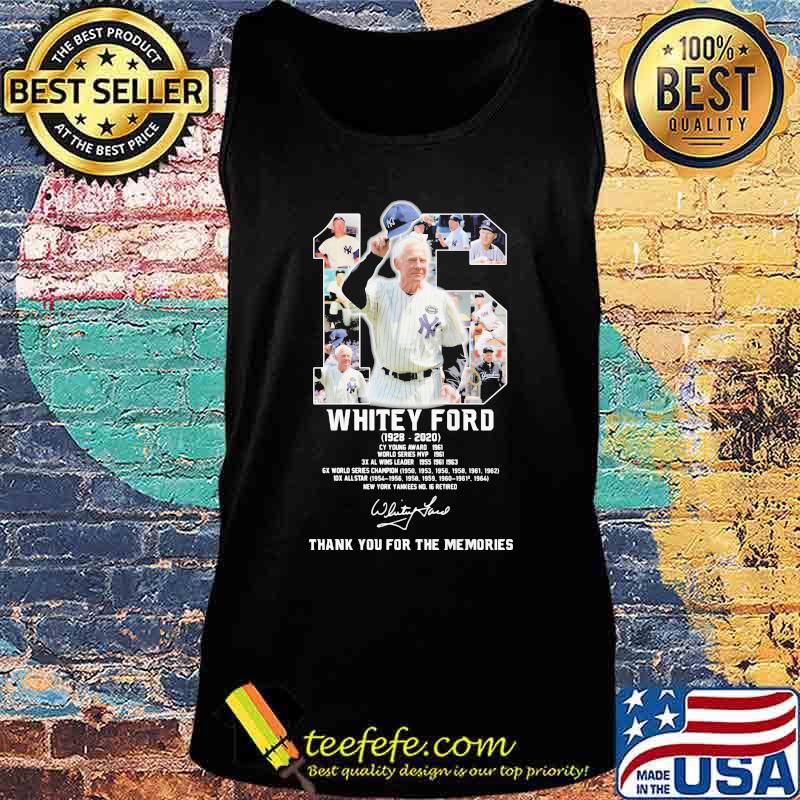 16 whitey ford 1928 2020 thank for the memories signature s Tank top 16 whitey ford 1928 2020 thank for the memories signature s Tank top