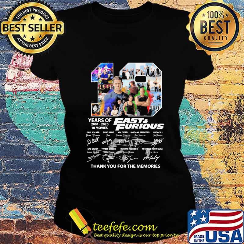 19 years of 2001-2020 Fast and Furious 10 movies signature s Ladies tee 19 years of 2001-2020 Fast and Furious 10 movies signature s Ladies tee