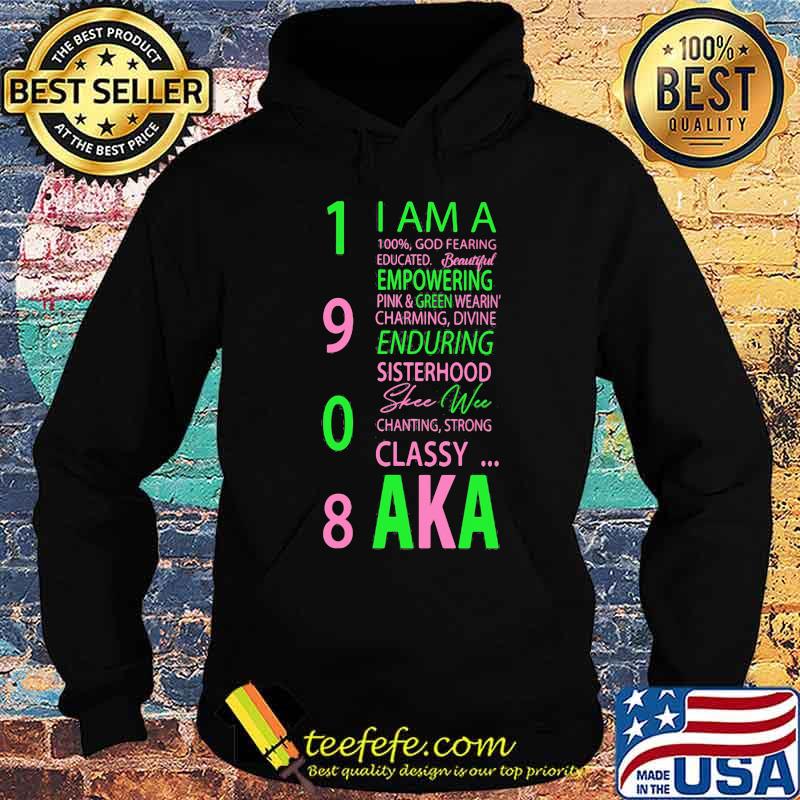 1908 i am a 100% god fearing educated beautiful empowering pink and green wearing charming aka s Hoodie 1908 i am a 100% god fearing educated beautiful empowering pink and green wearing charming aka s Hoodie