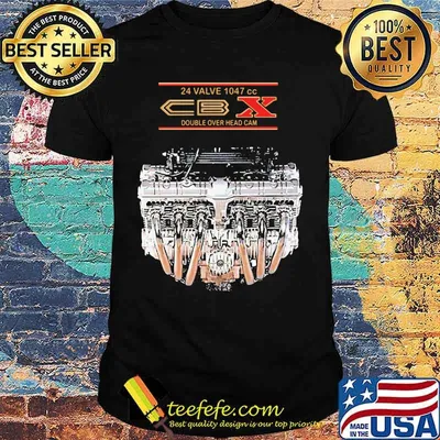 24 valve 1047 cc cbx double overhead cam shirt