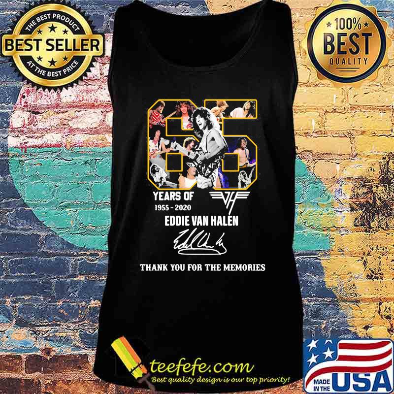 65 years of 1955 2020 eddie van halen thank for the memories signatures s Tank top 65 years of 1955 2020 eddie van halen thank for the memories signatures s Tank top