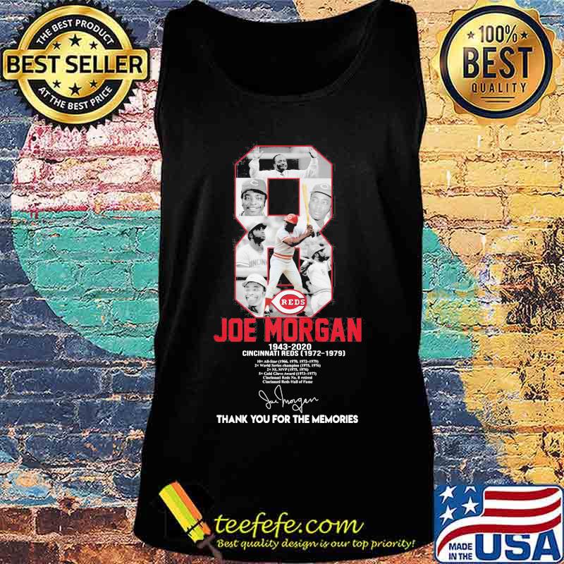 8 joe morgan 1943 2020 cincinnati reds thank you for the memories signature s Tank top 8 joe morgan 1943 2020 cincinnati reds thank you for the memories signature s Tank top
