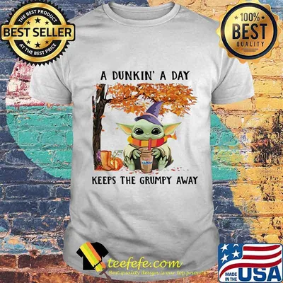 A dunkin a day keeps the grumpy away baby yoda wear hat witch halloween shirt