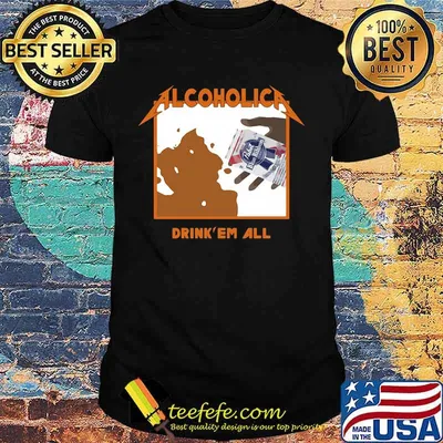Alcoholica drink 'em all pabst blue ribbon beer shirt