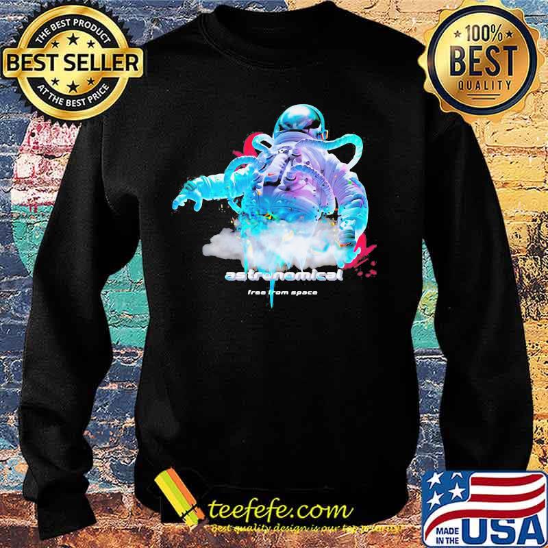 Astronaut astronomical free from space s Sweater Astronaut astronomical free from space s Sweater