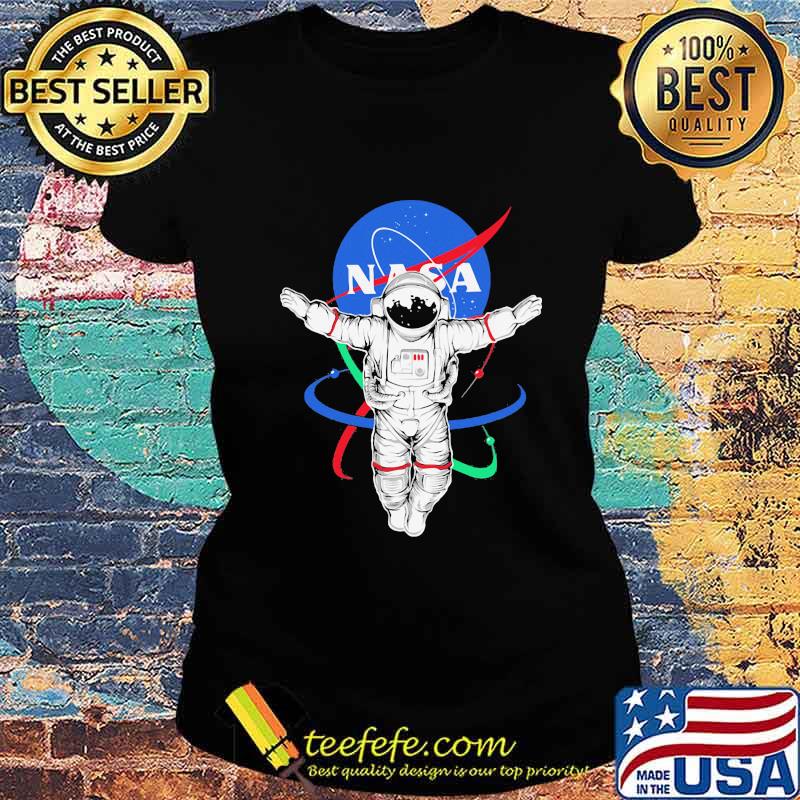 Astronaut in space nasa logo s Ladies tee Astronaut in space nasa logo s Ladies tee
