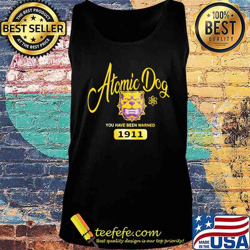 Atomic dog you have been warned 1911 s Tank top Atomic dog you have been warned 1911 s Tank top