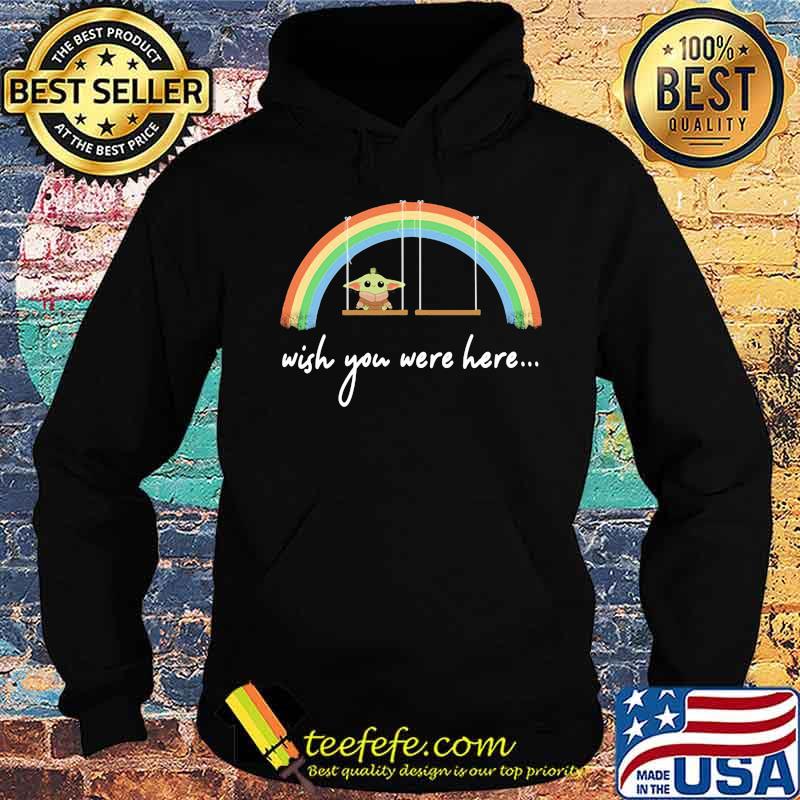 Baby yoda wish you were here rainbow lgbt s Hoodie Baby yoda wish you were here rainbow lgbt s Hoodie