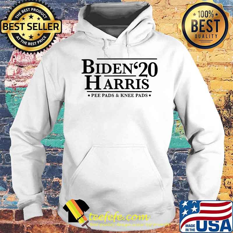 BIDEN HARRIS 2020 PEE PADS & KNEE PADS s Hoodie BIDEN HARRIS 2020 PEE PADS & KNEE PADS s Hoodie